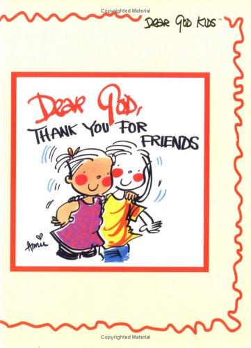 Dear God, Thank You for Friends