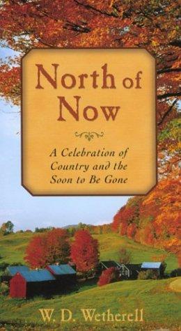 North of Now: A Celebration of