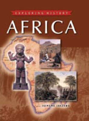 EXPLORING HISTORY AFRICA