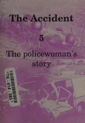 The Accident, The
