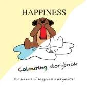 Happiness: Colouring Storybook