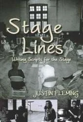 The Thing's the Play: Writing Scripts for the Stage