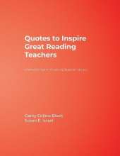 Quotes to Inspire Great Reading Teachers: A Reflective Tool for Advancing Students′ Literacy