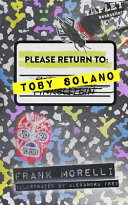 Please Return to: Toby Solano