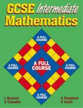 GCSE Intermediate Mathematics: A Full Course