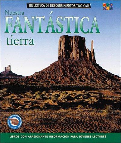 Nuestro Fantastica Tierra