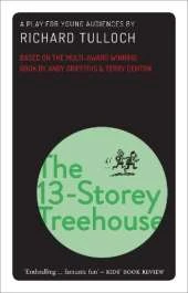 The 13-Storey Treehouse: A Musical Play for Young Audiences