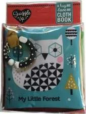 My Little Forest: A Hug Me, Love Me Cloth Book