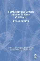 Technology and Critical Literacy in Early Childhood