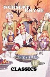 NURSERY RHYME CLASSICS: A Vintage Collection