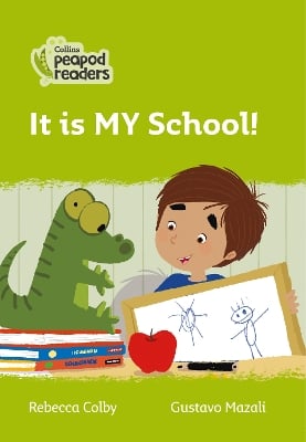 It is MY School!: Level 2