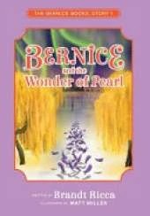 Bernice and the Wonder of Pearl