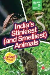 India's Stinkiest & Smelliest Animals
