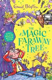 The Magic Faraway Tree: The Magic Faraway Tree: Book 2: Discover the beloved series that inspired the family film The Magic Faraway Tree - in cinemas now!