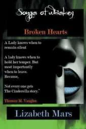 Songs of Whiskey: Broken Hearts
