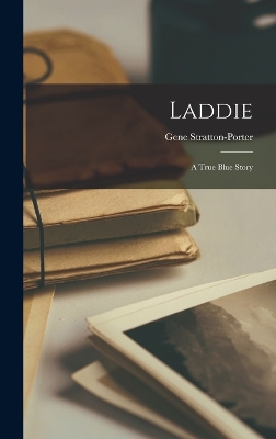 Laddie: A true blue story