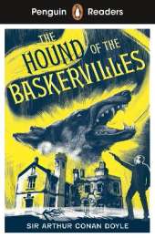 Penguin Readers Level 3: Sherlock Holmes - The Hound of the Baskervilles (ELT Graded Reader): Abridged Edition