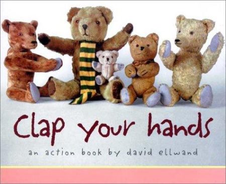 Clap Your Hands: An Action Book