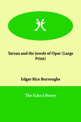 Tarzan and the Jewels of Opar
