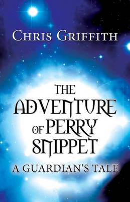 The Adventure of Perry Snippet: A Guardian's Tale