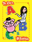 Dr. Chu's Abc's of Emotions