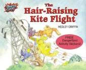 The Hair-Raising Kite Flight