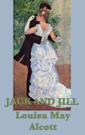Jack and Jill: A Classic Children's Story of Friendship and Recovery