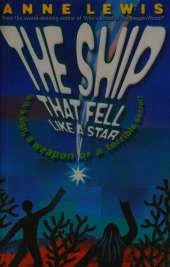Ship That Fell like a Star, The