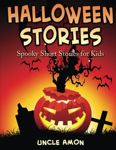 Halloween Stories: Spooky Short Stories for Kids