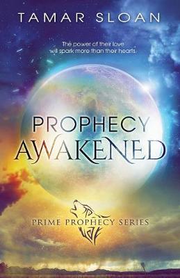 Prophecy Awakened