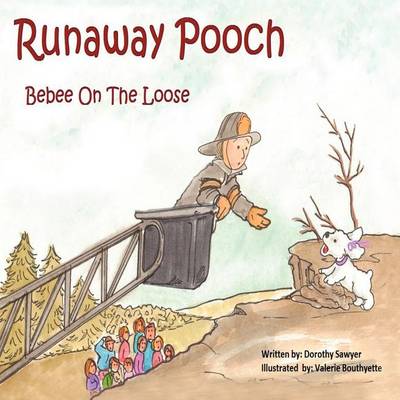 Runaway Pooch: Bebee on the Loose
