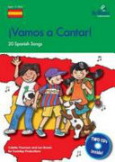 Vamos a Cantar (KS3): 20 Spanish Songs for the KS3 Classroom