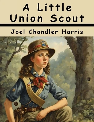 A Little Union Scout