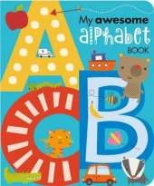 My Awesome Alphabet Book: My Awesome Alphabet