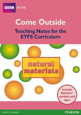 Natural Materials Come Outside EYFS Teachers Pack