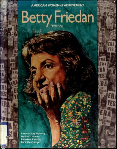 Betty Frieden: Feminist