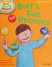 Oxford Reading Tree Read with Biff, Chip and Kipper: First Stories: Level 1: Biff's Fun Phonics