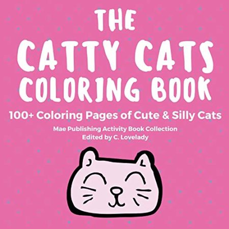 The Catty Cats Coloring Book