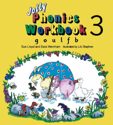Jolly Phonics Workbook 3: in Precursive Letters (British English edition)