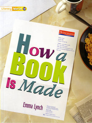 Literacy World Stage 1 Non-Fiction: How a Book is Made (6 Pack)