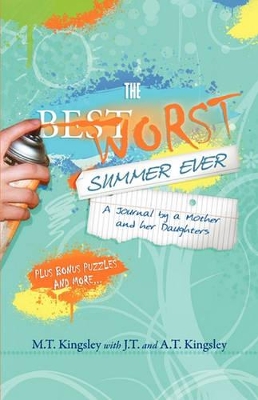 The Best Worst Summer Ever