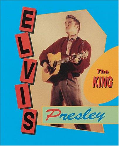 Elvis Presley The King