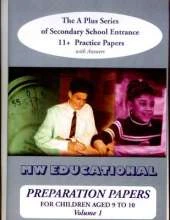 Preparation Papers: The A Plus Series of Secondary School Entrance 11+ Practice Papers