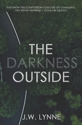 The Darkness Outside
