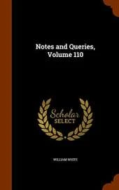 Notes and Queries, Volume 110