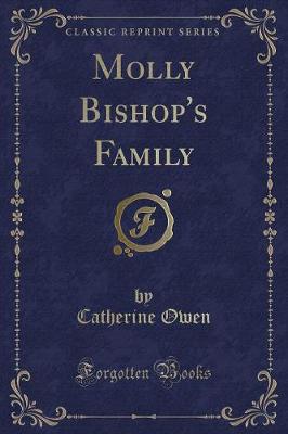 Molly Bishop's Family (Classic Reprint)
