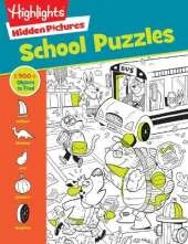 School Puzzles: Activity Book for Kids 6 and Up with Over 100 Puzzles Featuring Classrooms, Field Trips and More, Search and Find Over 1,900 Hidden Objects