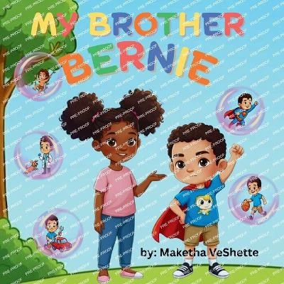 My Brother Bernie