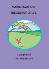 Master Dao and the Energy of Life