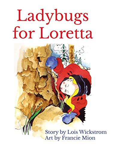 Ladybugs for Loretta (hardcover 8 x 10)